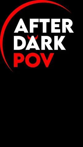 After Dark POV — fotos e vídeos +18