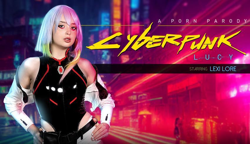 Cyberpunk: Lucy (Vr Porn Parody)