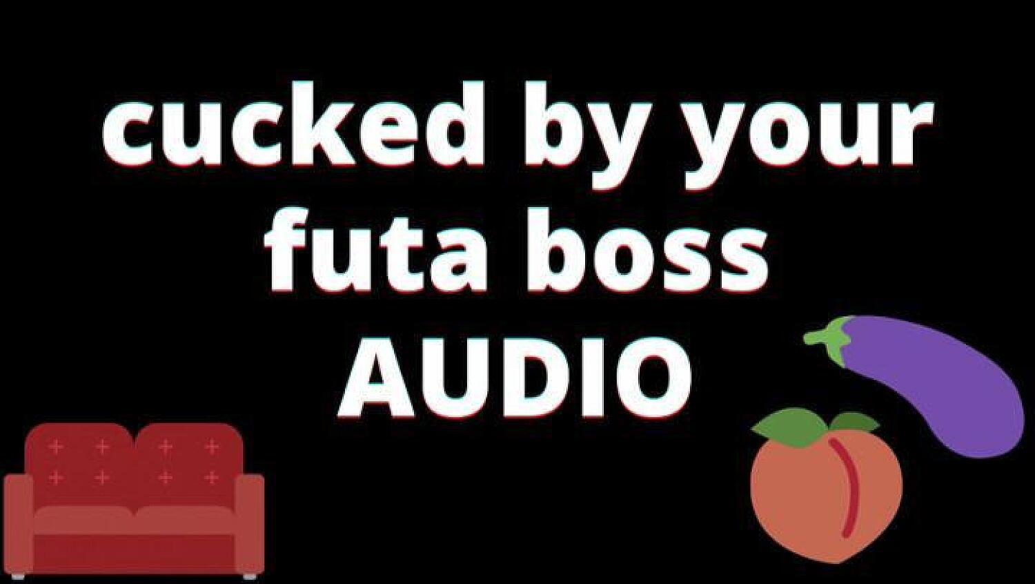 Audio: Cucked: Futa Boss Fucks Your GF