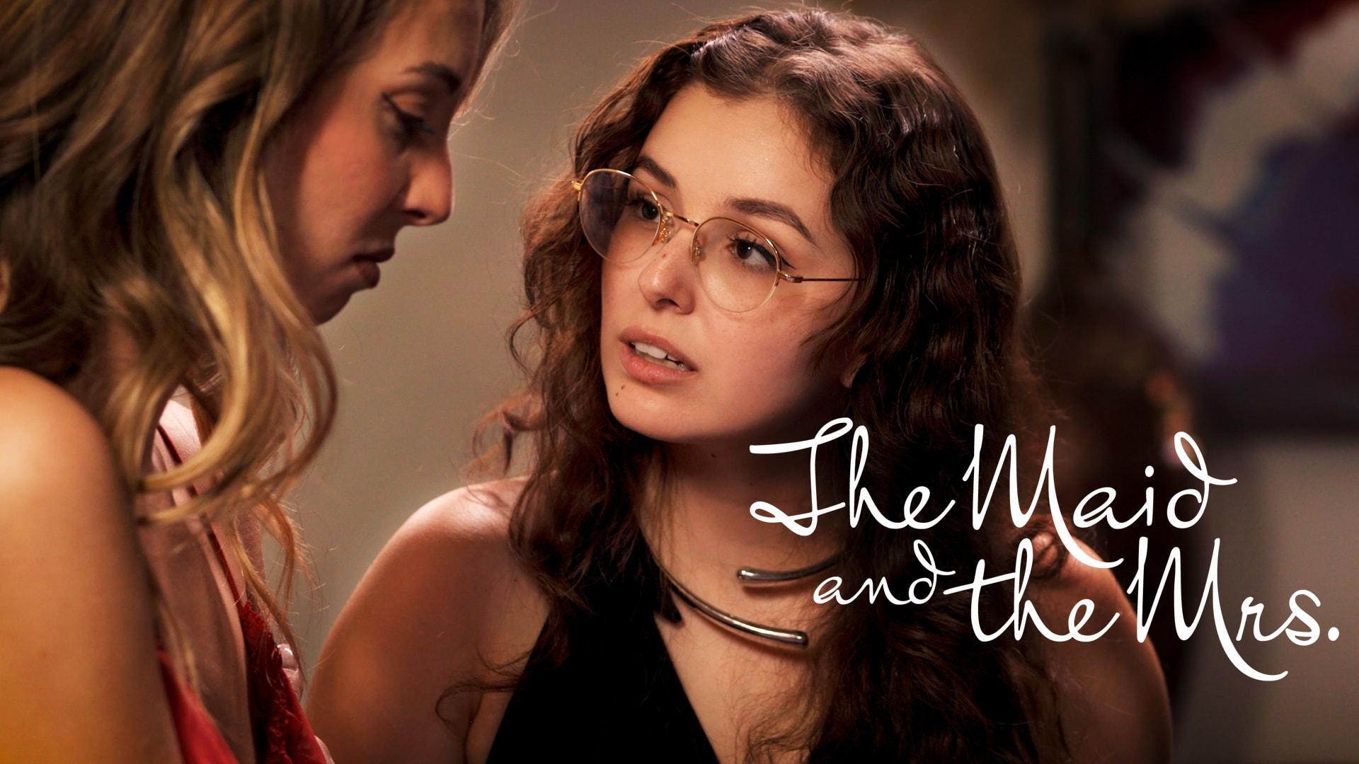The Maid And The Mrs