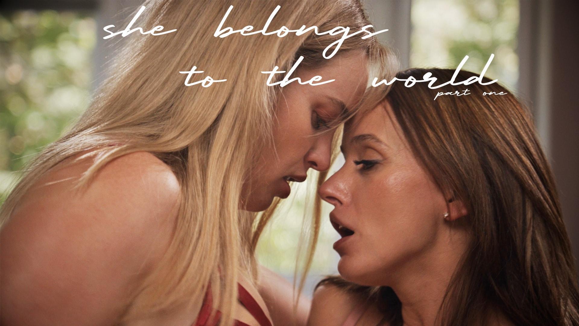 She Belongs to the World Pt. 1