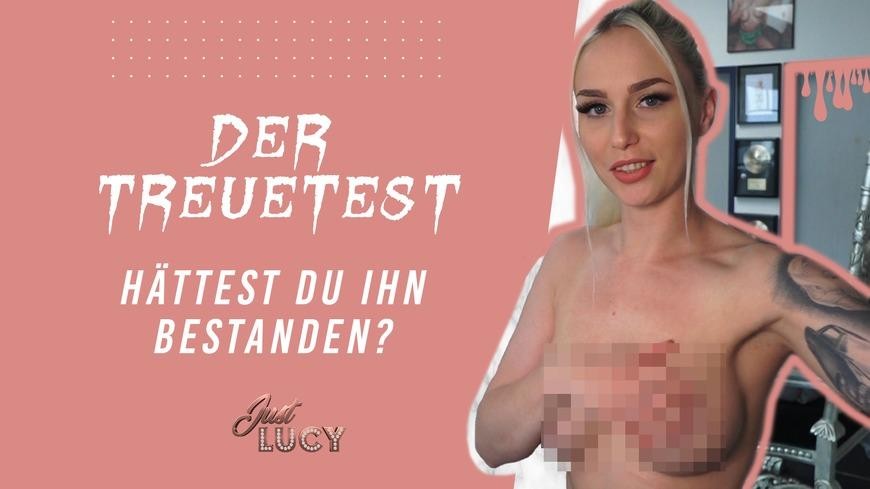 Treuetest - Hattest Du Ihn Bestanden? | Just Lucy