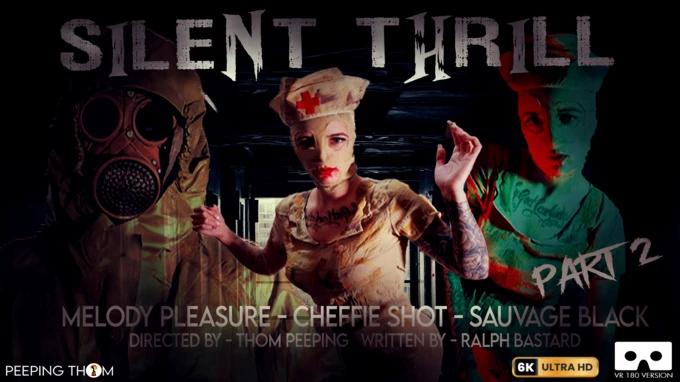 Silent Thrill Part 02 - Melody Pleasure