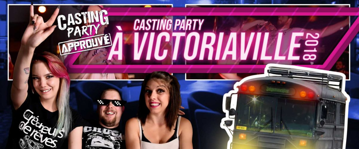 CASTING PARTY IN VICTORIAVILLE 2018 VOL 1