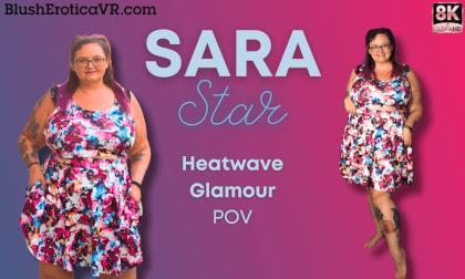 Sara Star - Heatwave Glamour
