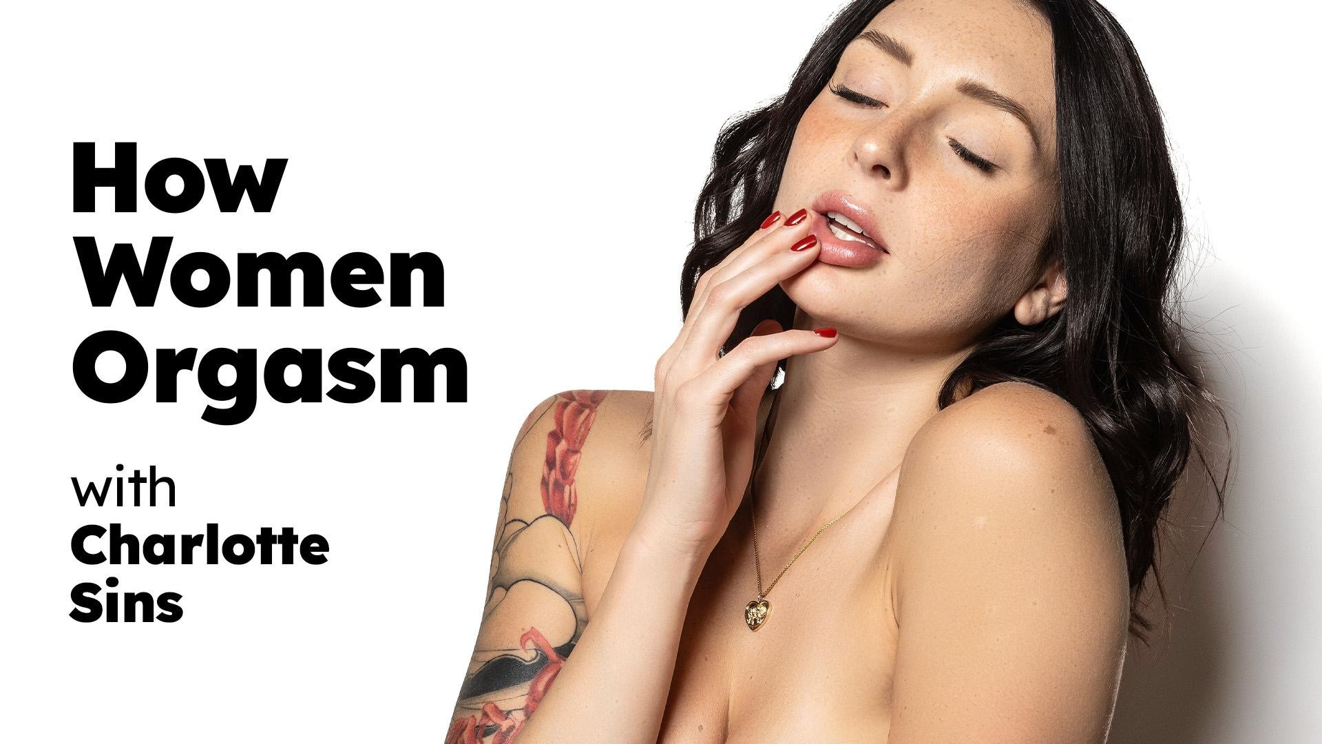 How Women Orgasm - Charlotte Sins