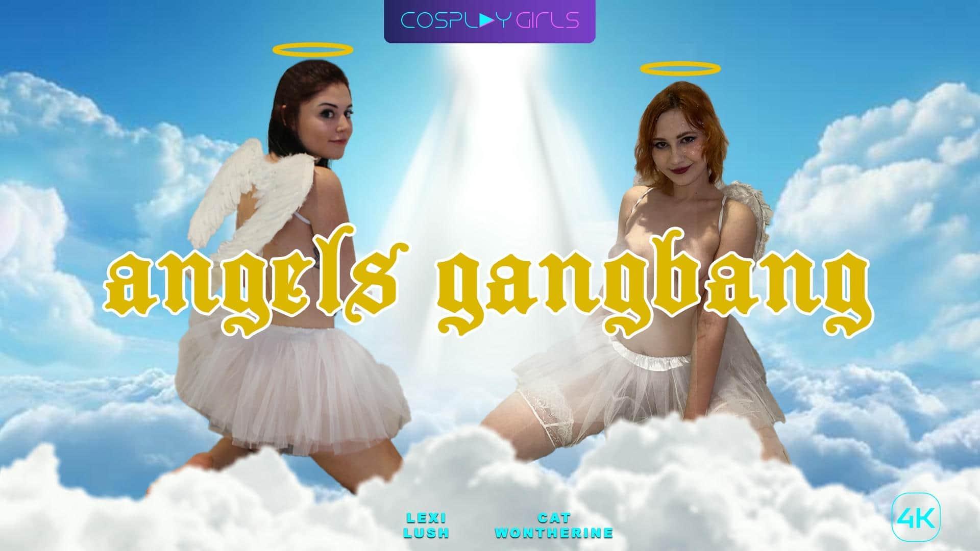 Angels Gangbang