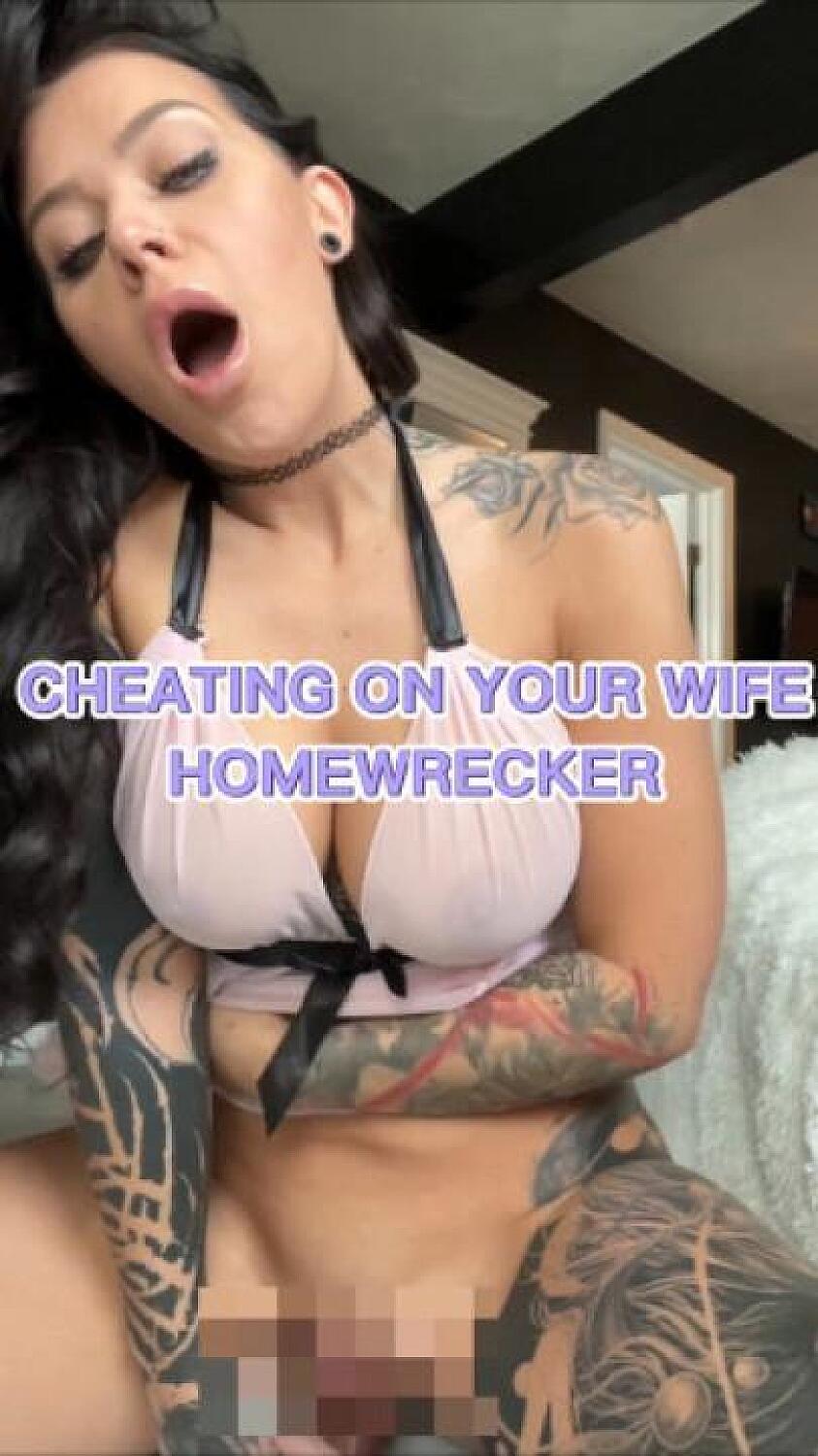 Homewrecker Cheating On Your Wife