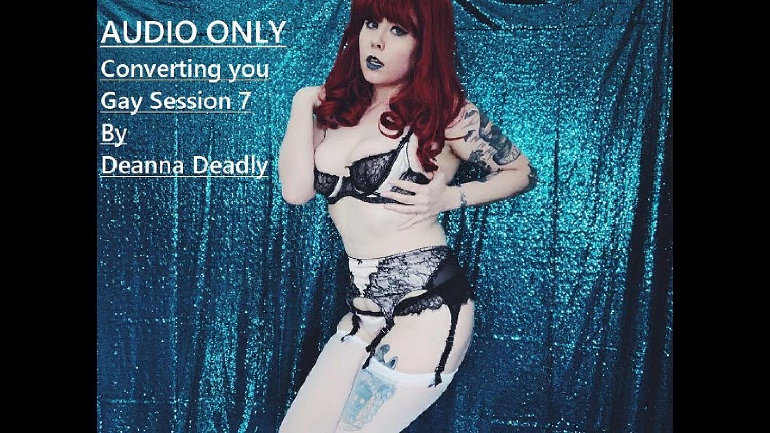 Audio Only Converting You Gay Session 7