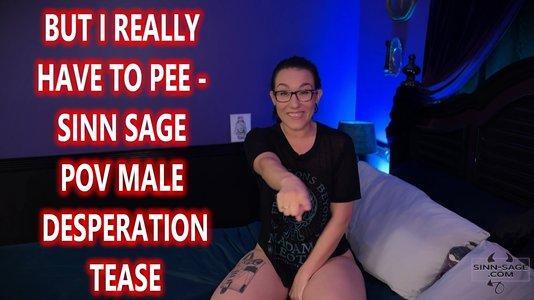 But I Really Have To Pee - Sinn Sage POV Male Desperation Tease Mobile
