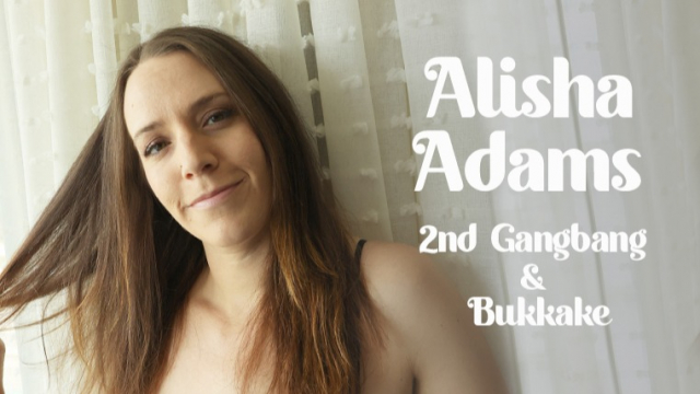 Alisha Adams 2 Nd Gangbang & Bukkake