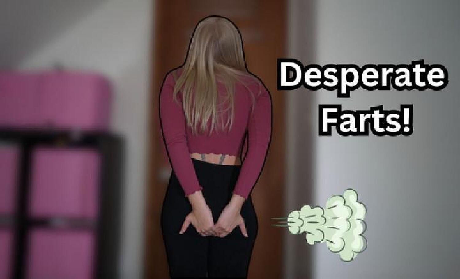 Desperate Legging Farts