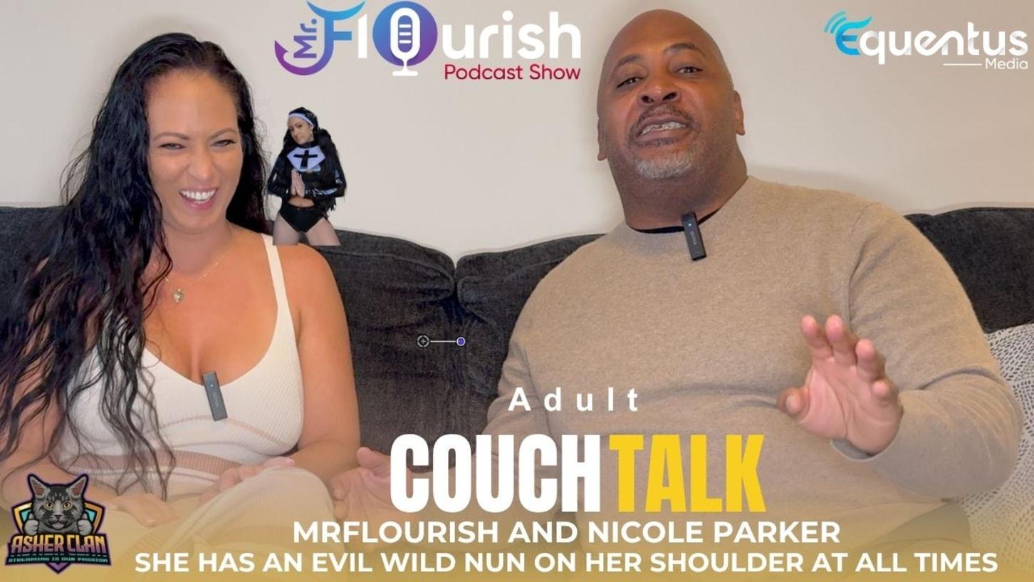 Mrflourish Asherclantv Podcast With Guest Nicole Parker