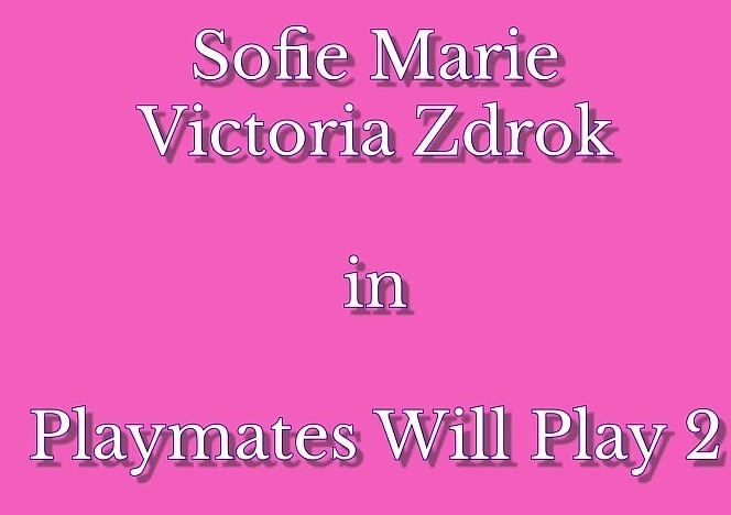 Playmates Will Play 2 Threesome