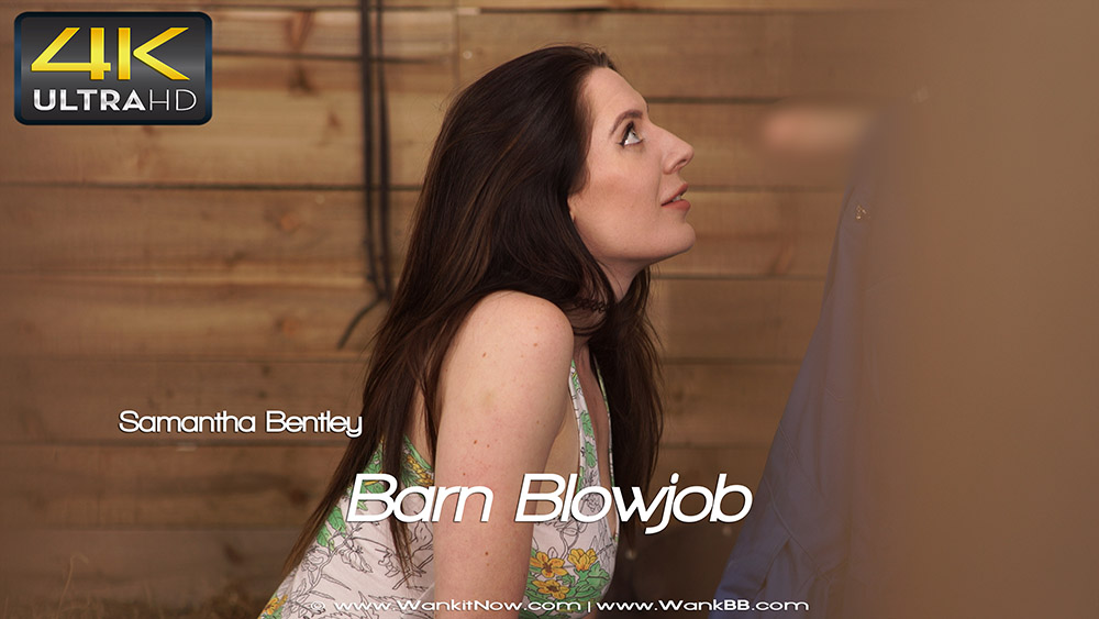 Samantha Bentley Barn Blowjob