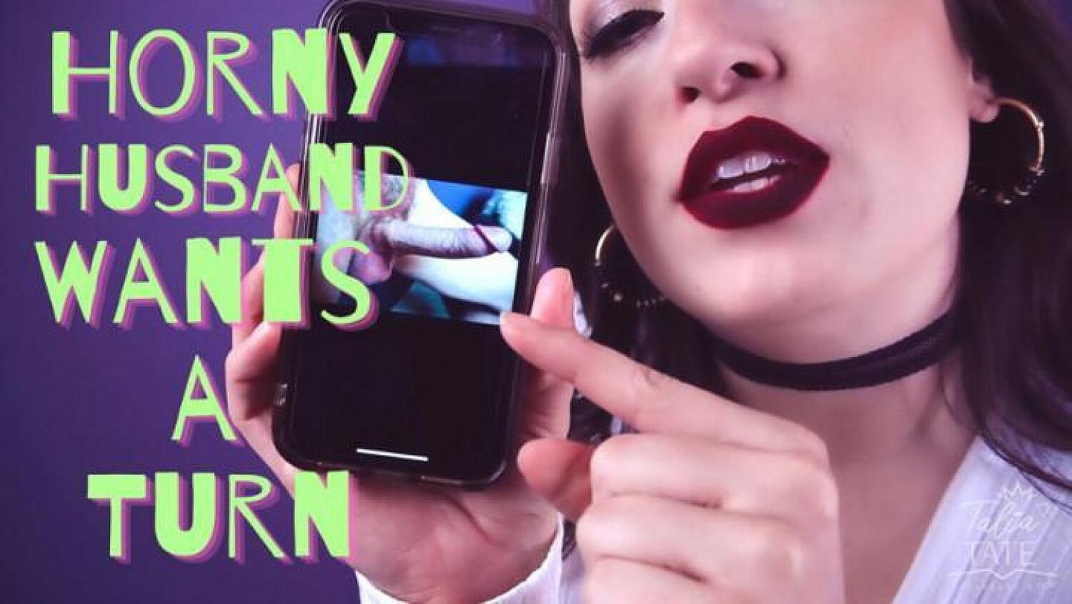 My Horny Husband Wants A Turn With Your Holes