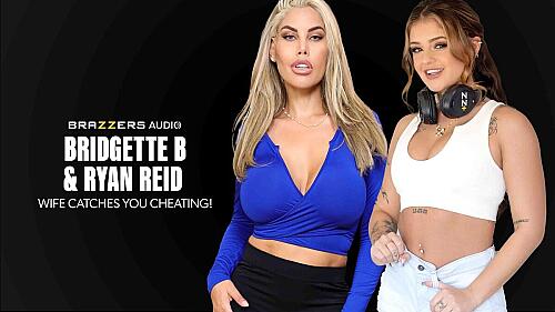 Wife Catches You Cheating!