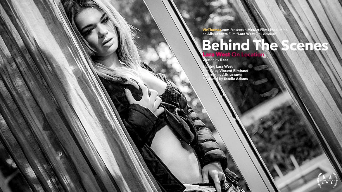 Behind the Scenes: Lara West on Location