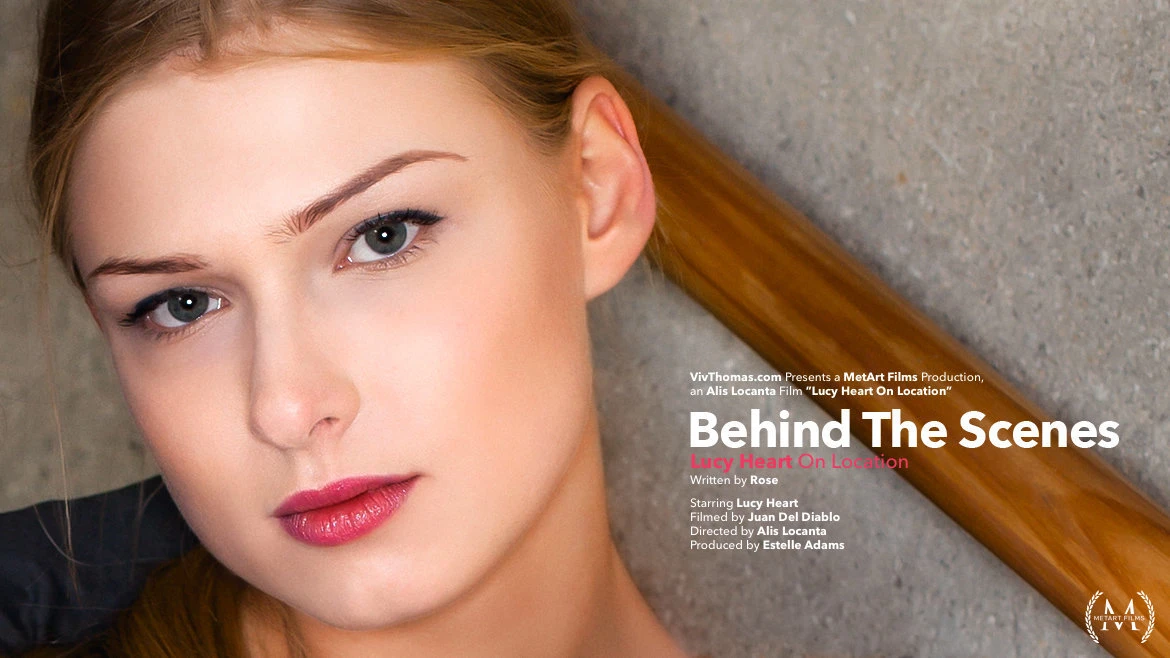 Behind the Scenes: Lucy Heart on Location