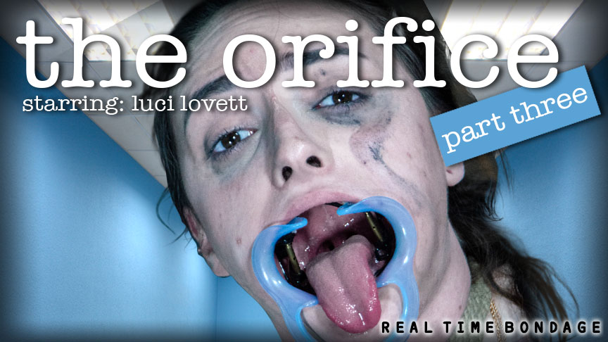 The Orifice Part 3