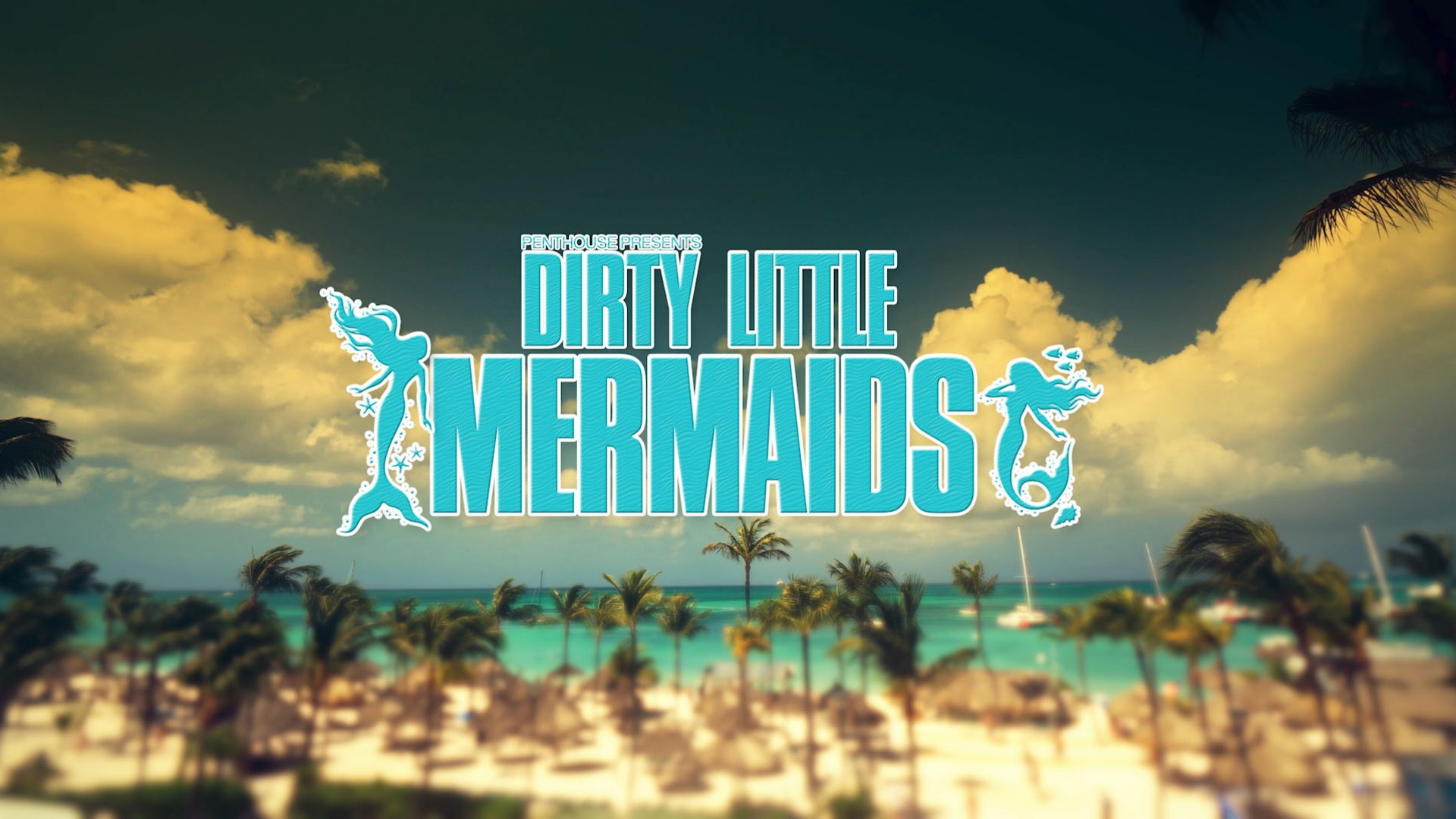 Movie - Dirty Little Mermaids