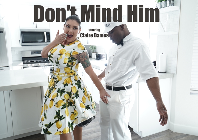 Don't Mind Him - Claire Dames
