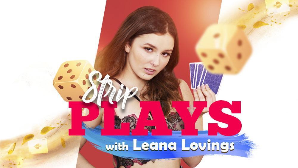Strip Plays With Leana Lovings - VR Porn Scene