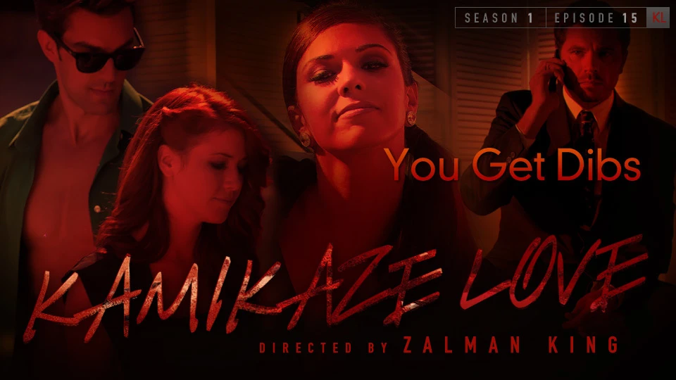 Kamikaze Love - You Get Dibs