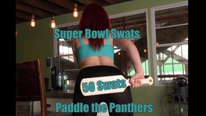 Pound That Ass - Super Bowl Swats - 50 for the 50Th - Paddle the Panthers