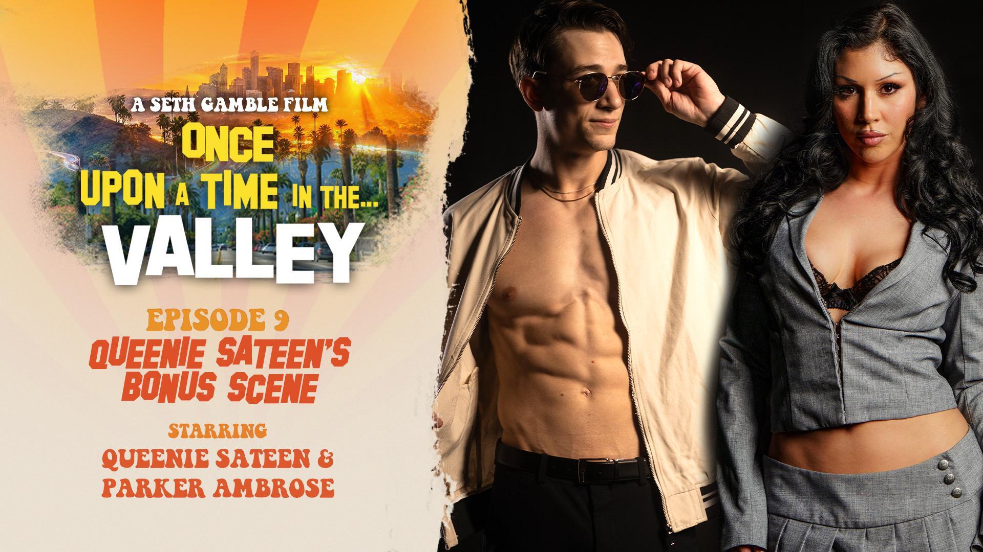 Once Upon A Time In The Valley: Episode 9 - Queenie Sateen's Bonus Scene