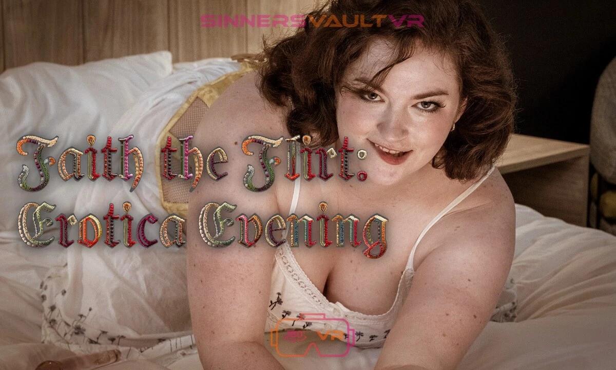 Faith The Flirt - Erotica Evening