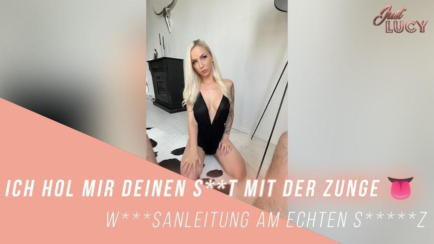 Ich Hol Mir Deinen S**T Mit Der Zunge W***Sanleitung Am Echten S*****Z