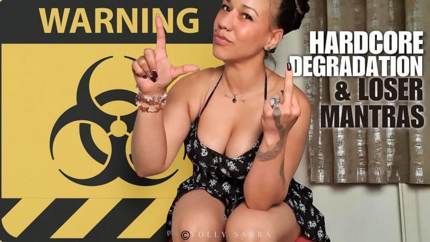 Extreme Loser Degradation And Humiliation Mantras