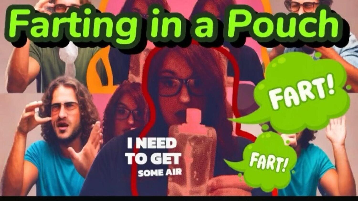 The Perfect Trap: Farting In A Pouch