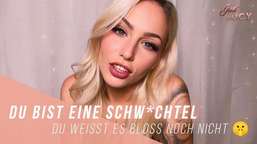 Du Bist Eine Schw*Chtel - Du Weisst Es Bloss Noch Nicht
