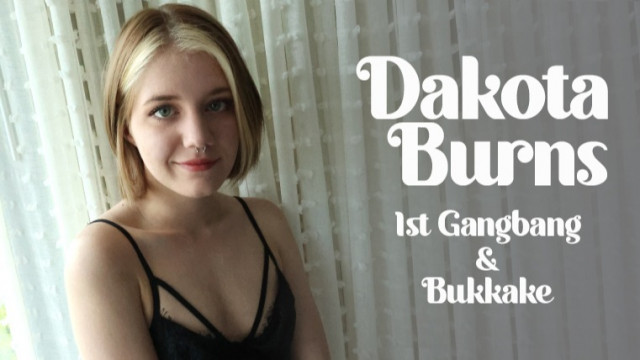 Dakota Burns - 1 St Gangbang & Bukkake