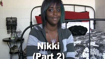 Interview Series: 19 Year Old Nikki (Part 2)