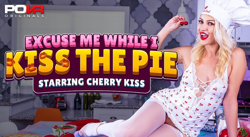 Excuse Me While I Kiss The Pie