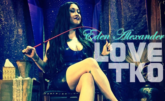 Eden Alexander Love Tko