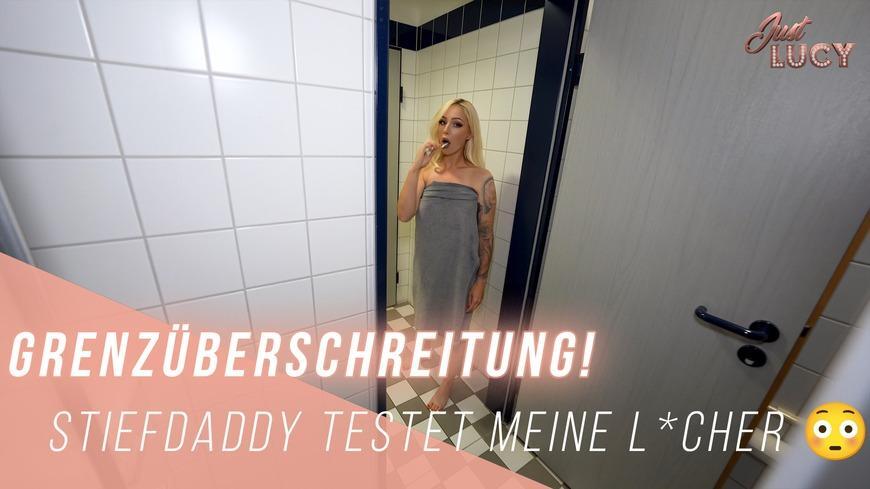 Grenzuberschreitung! Stiefdaddy Testet Meine L*Cher