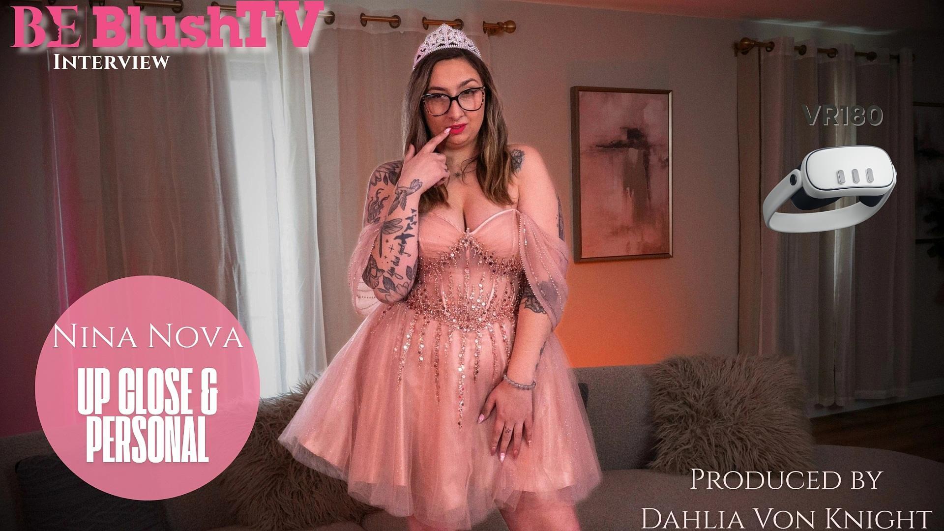 Blushtv - Nina Nova Interview