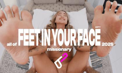 Feet In Your Face Missionary | All OF2025 | Part 1