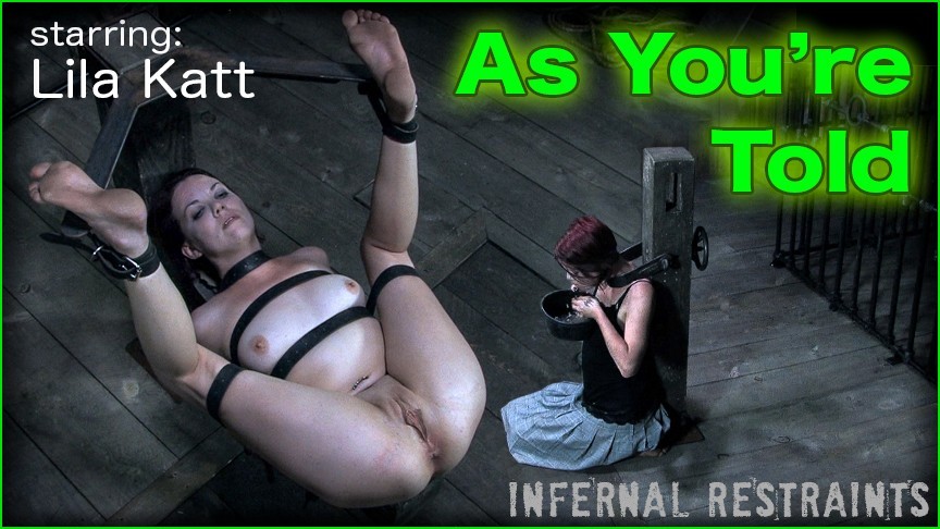 As You Re Told