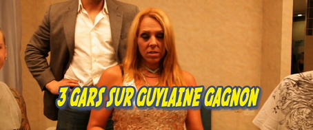 3 guys on Guylaine Gagnon HD