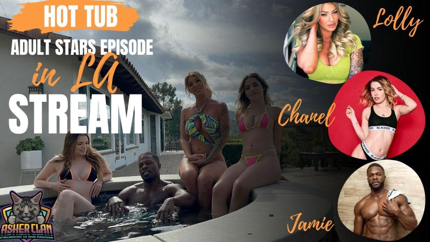 Asherclan Hot Tub Stream: Lolly, Chanel, Jamie And Mazy