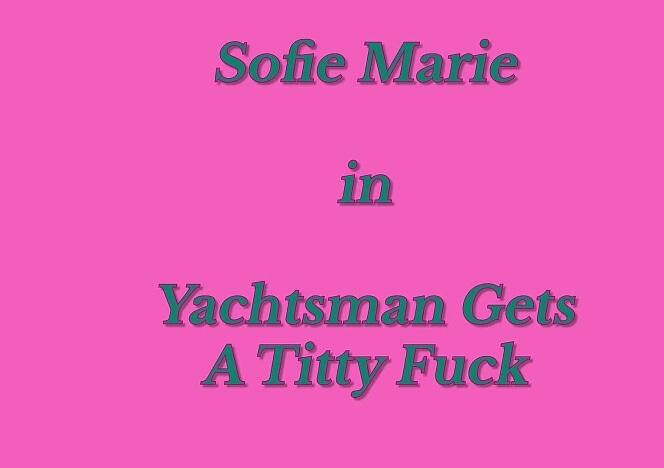 Yachtsman Gets A Titty Fuck