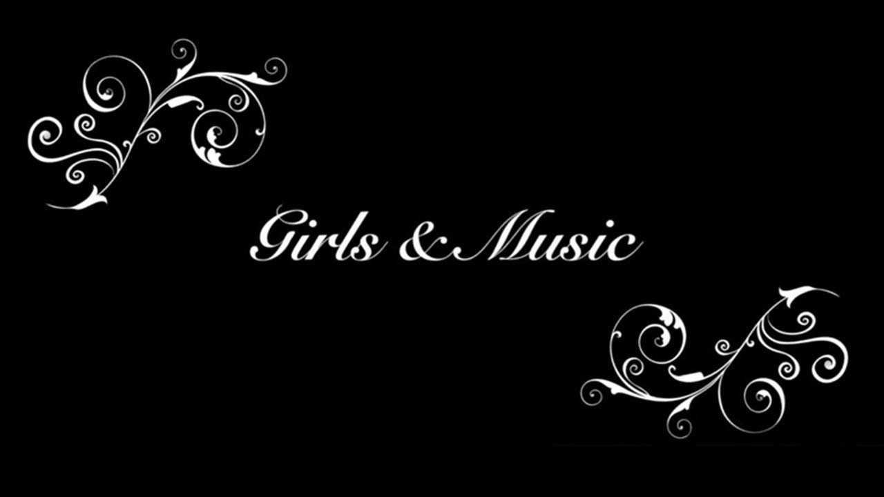 Ethel - Girls and Music