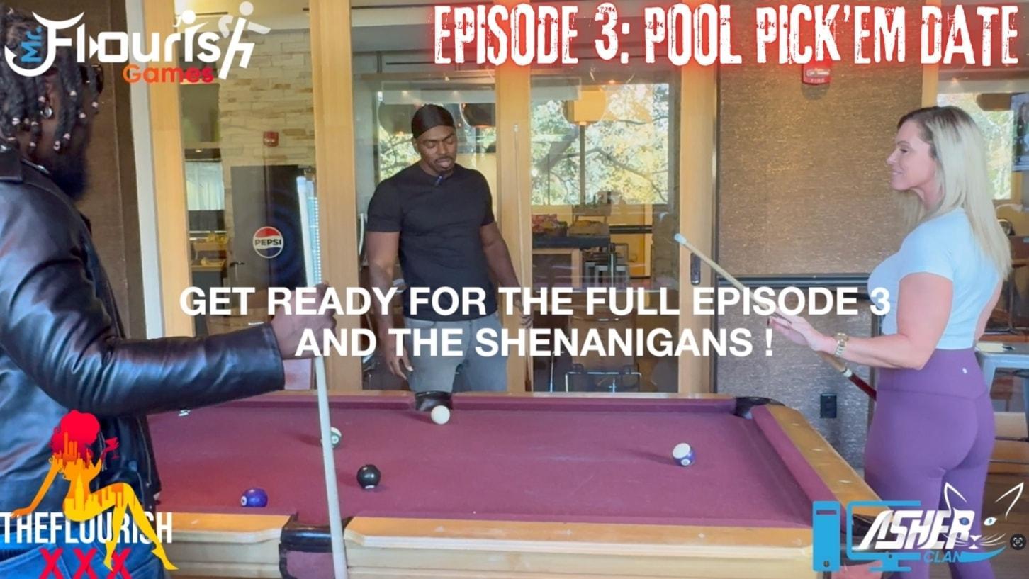 Mrflourish Games Ep 3 Preview Feat. Sweet Vickie In "Pool Pick'em"