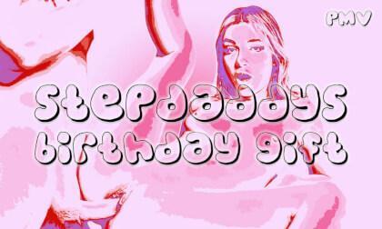18+ Stepdaddys Birthday Gift Pmv L VR Music Video By Private Jet