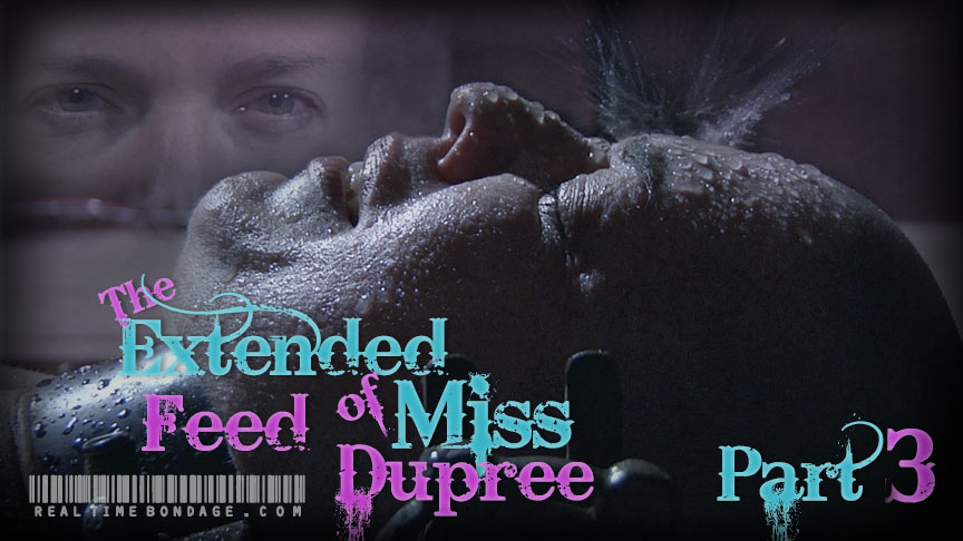 The Extended Feed of Miss Dupree Part 3